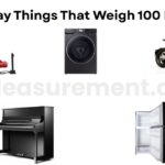 12 Everyday Things That Weigh 100 Kilograms