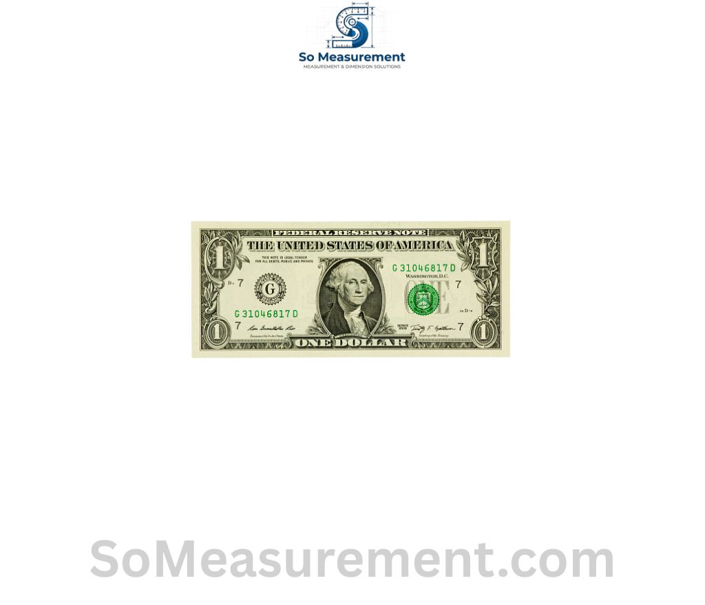 US Dollar Bill That Are 6 Inches Long
