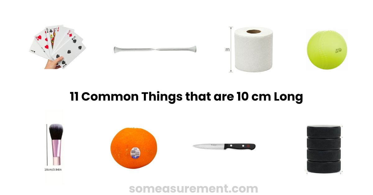 How Big Is 10 cm? Here's What It Actually Looks Like in Real Life